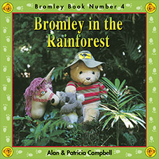 Bromley in the Rainforest